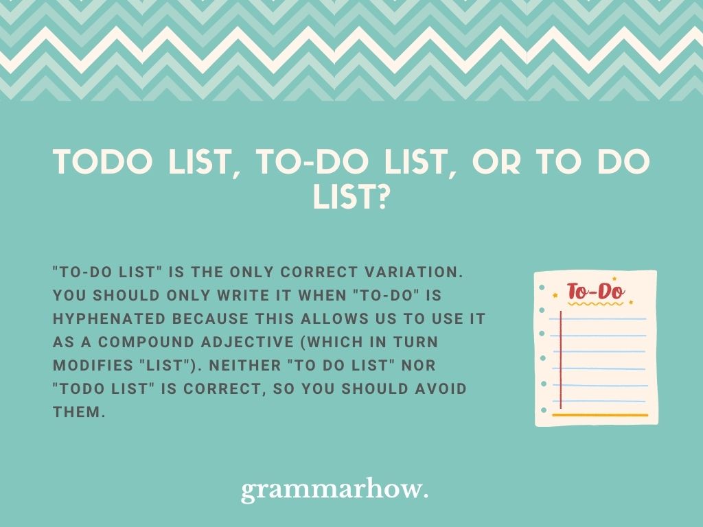 Todo list, Todo list, or To do list? (Helpful Examples)