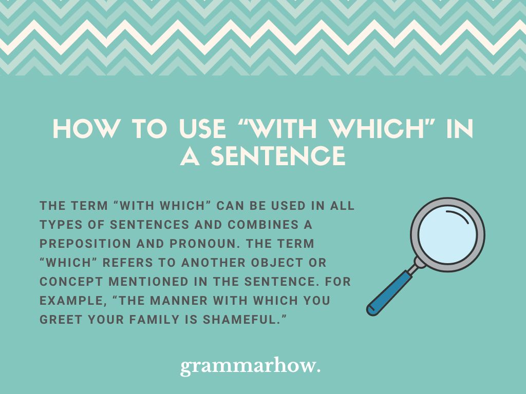 How to Use “With Which” in a Sentence