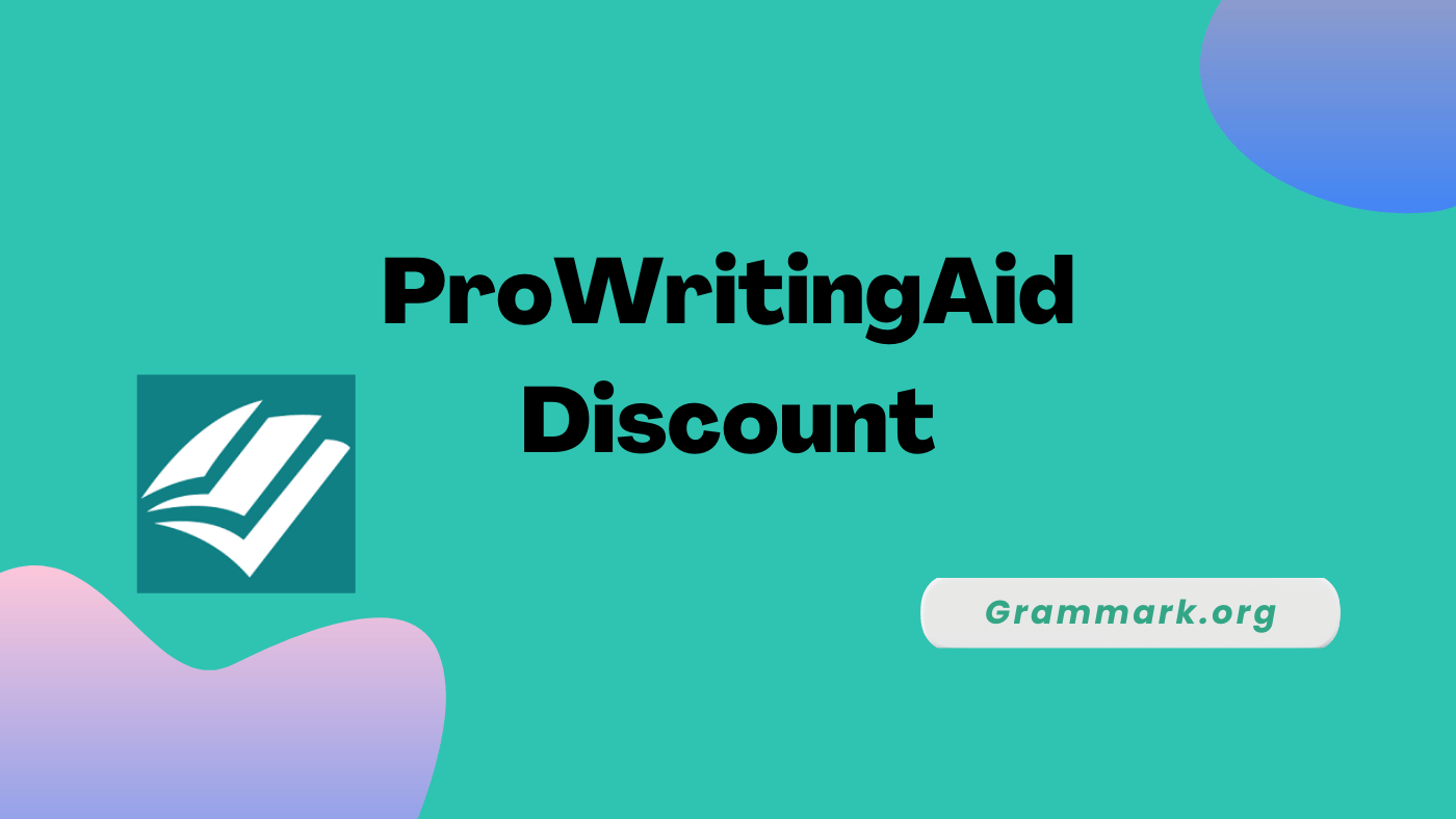 ProWritingAid Discount Get Upto 67 Off (FEB 2024)