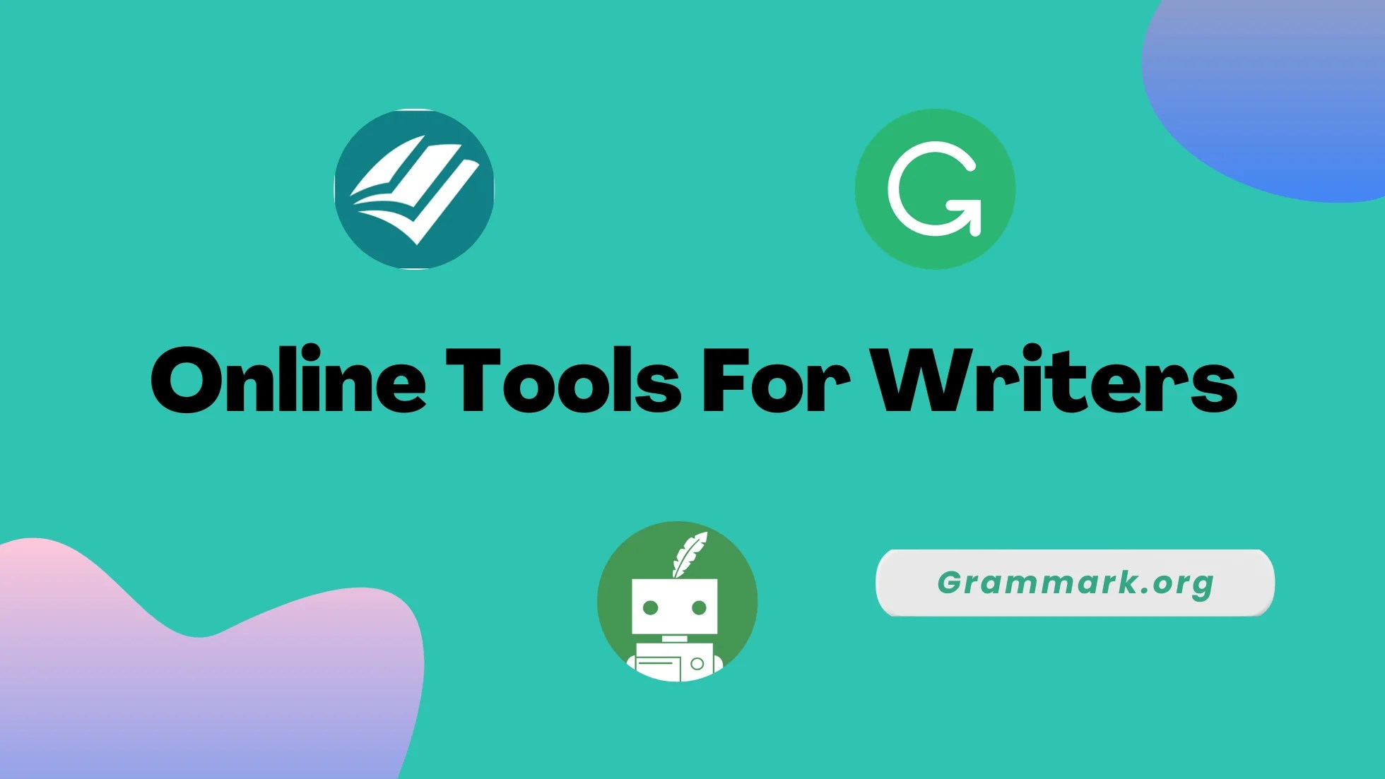 25+ Best Online Tools For Writers In 2024 Free & Paid