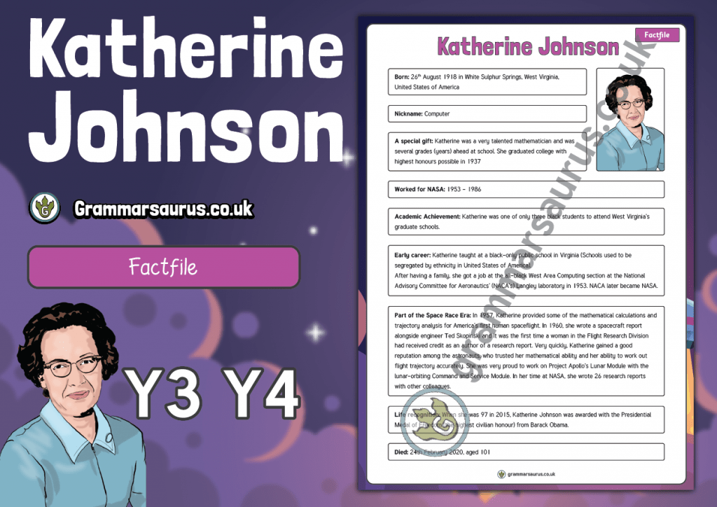 Year 3/4 Fact File Katherine Johnson Grammarsaurus