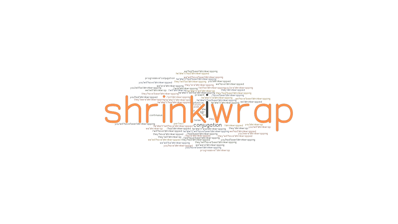 Shrinkwrap Past Tense Verb Forms, Conjugate SHRINKWRAP