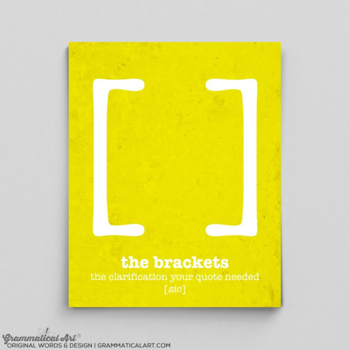 Brackets Print Grammatical Art