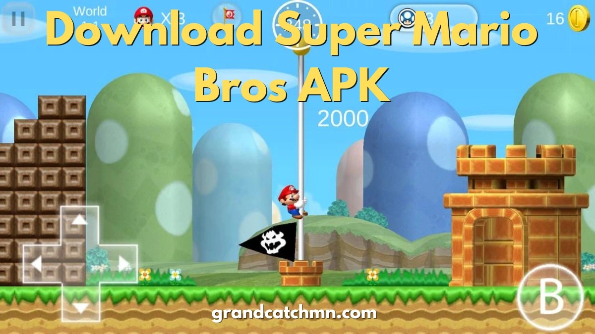 Download Super Mario Bros APK Petualangan Klasik dalam Genggaman Grandcatchmn