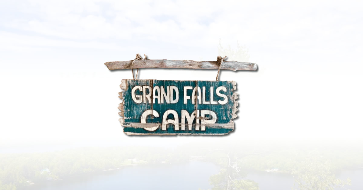 Home Grand Falls Camp