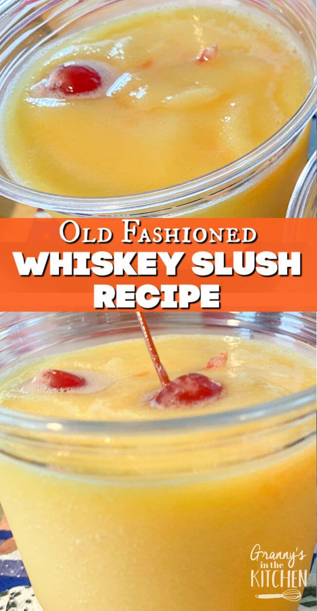 Frozen Whiskey Sour Slush Granny's in the Kitchen