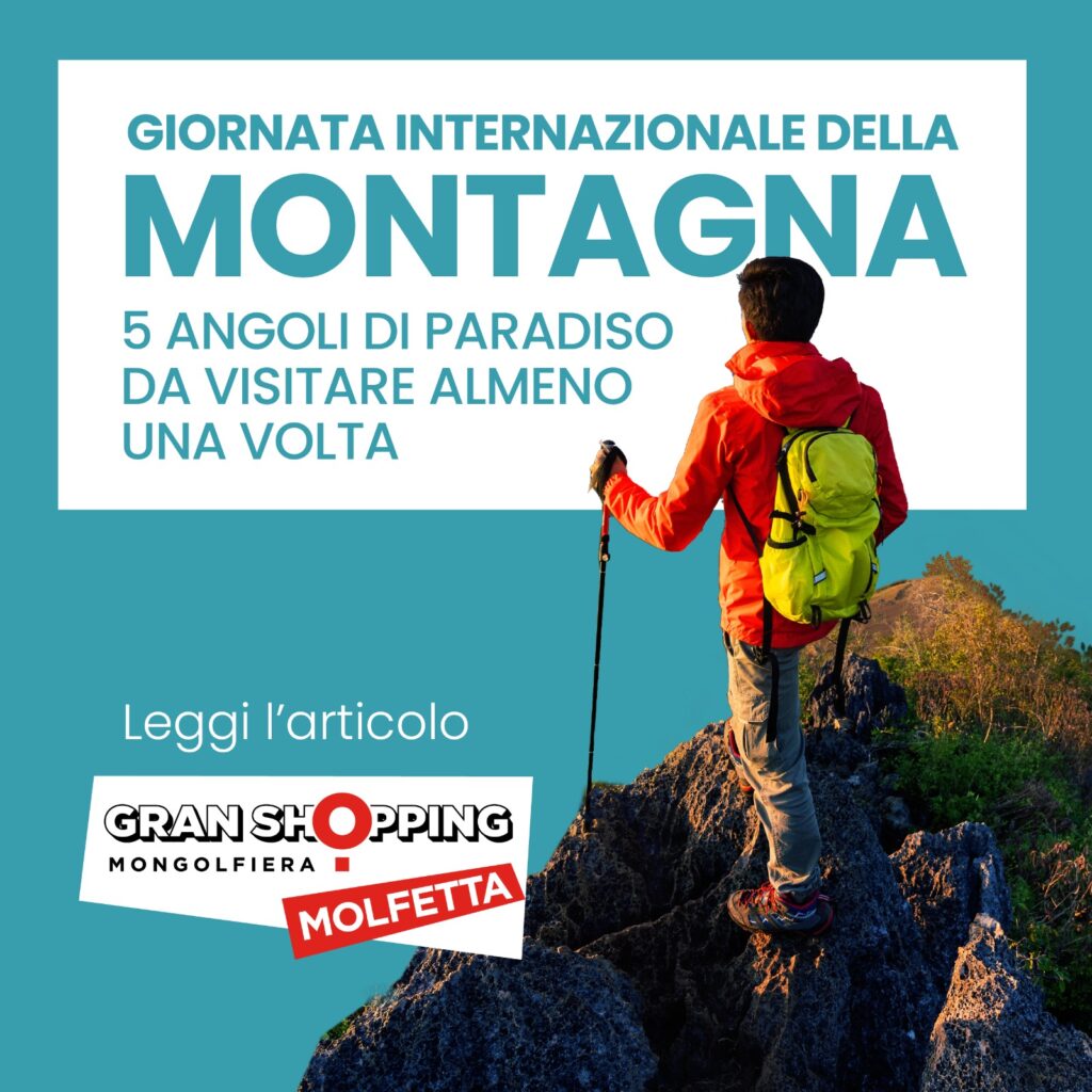 Giornata Internazionale della Montagna 5 angoli di paradiso da