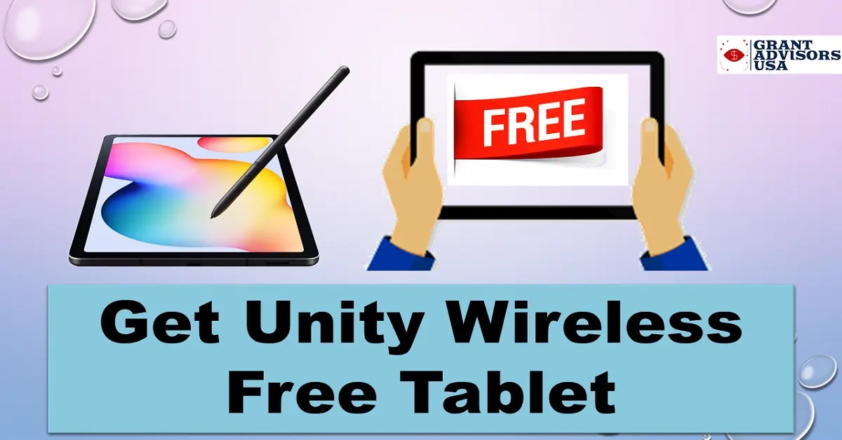 How to Apply and Get Unity Wireless Free Tablet 2024