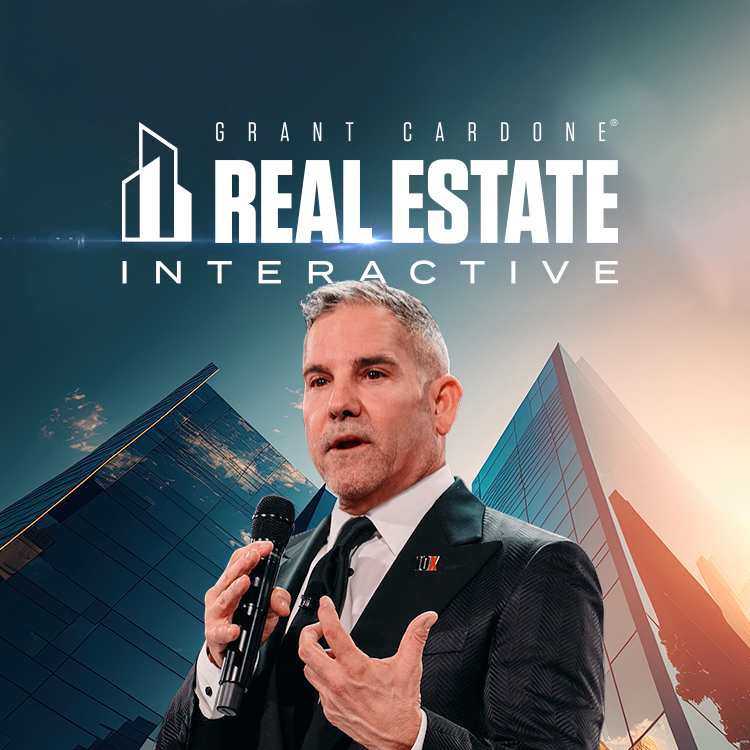 Real Estate Interactive 2023 Grant Cardone 10X Your Business and Life