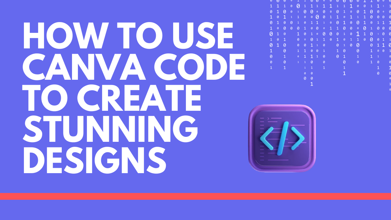 How to Use Canva Code to Create Stunning Designs Easily Graphic