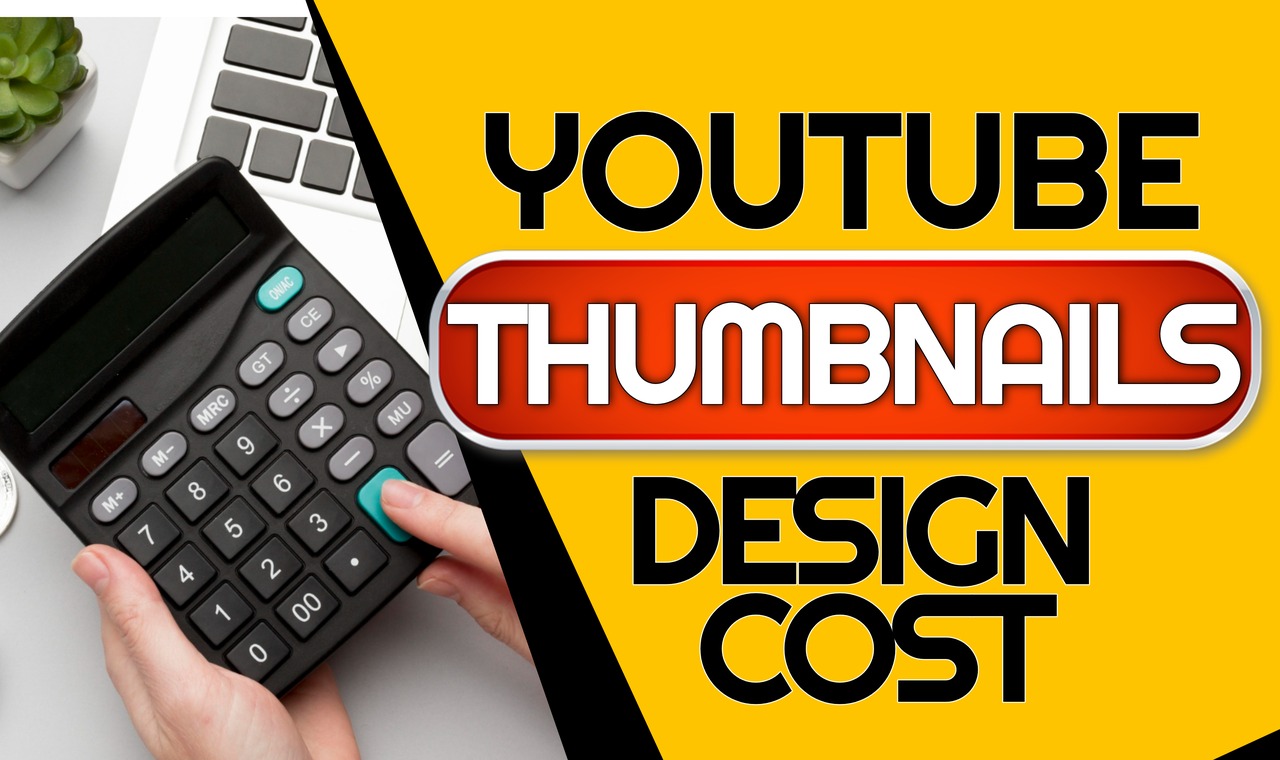 How Much Does It Cost To Design a YouTube Thumbnail? › The Graphics Creator Online