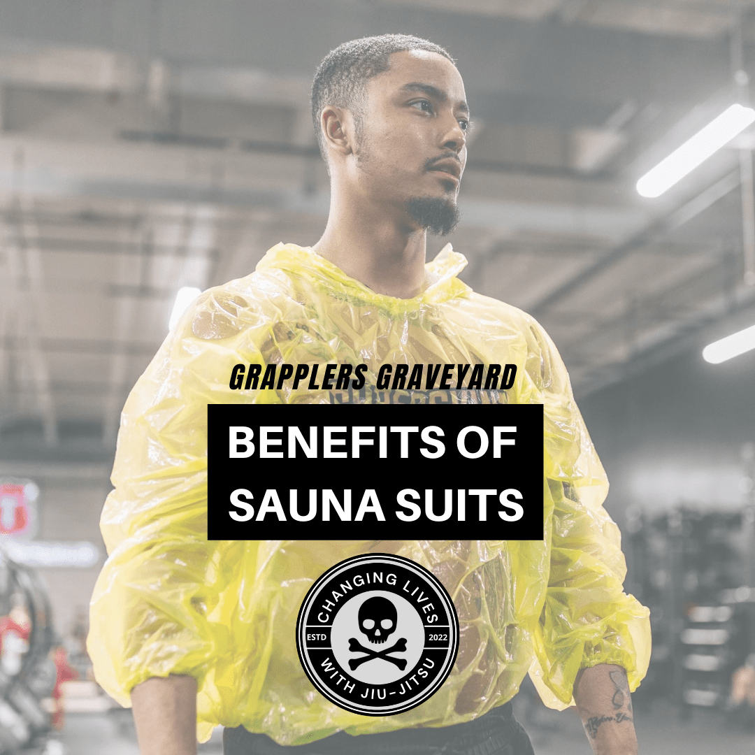6 Benefits of Sauna Suits While Exercising Grapplers Graveyard