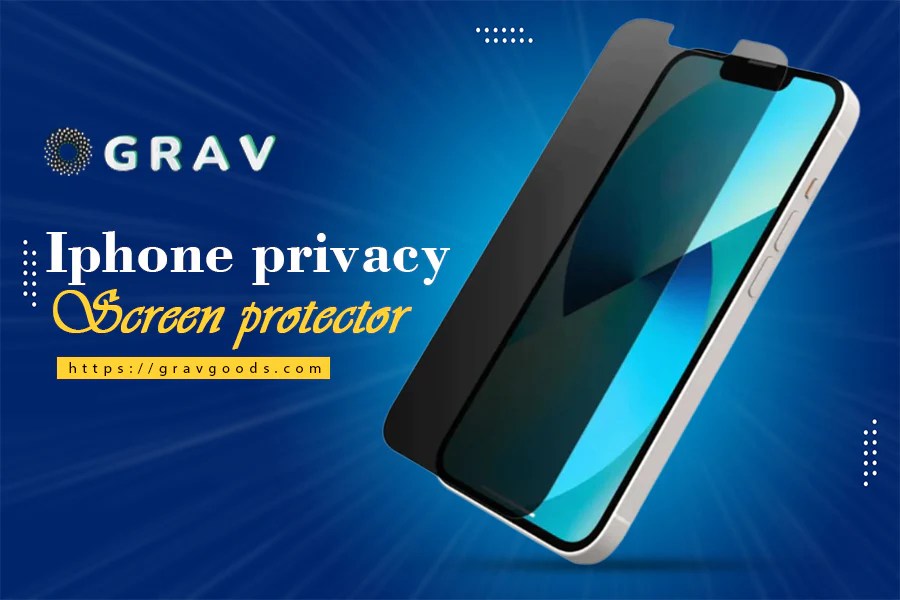 Is an iPhone Privacy Screen Protector Worth It? Gravgoods