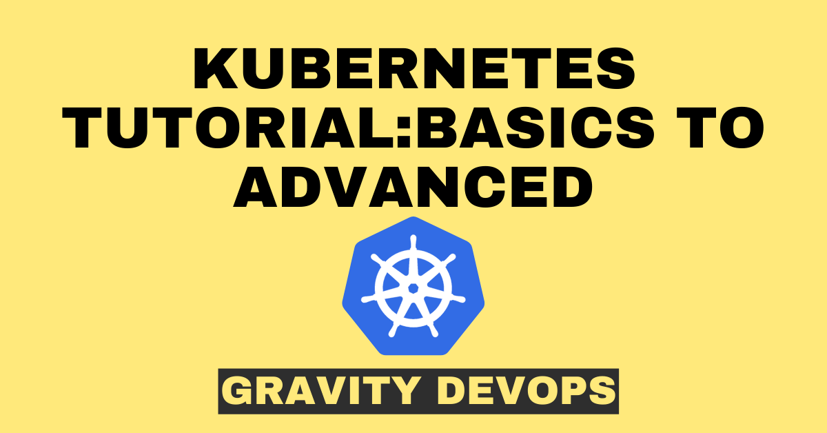 Tutorial Basics to Advanced GravityDevOps