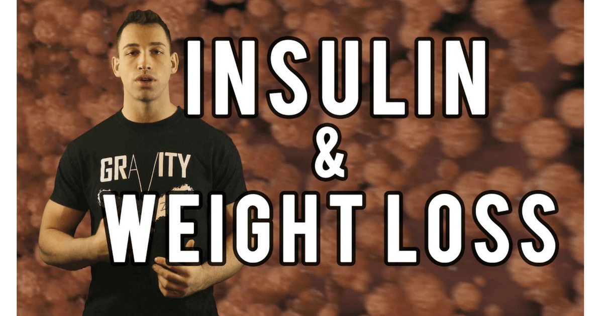 Insulin and Weight loss Gravity Transformation
