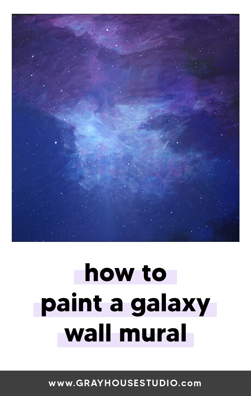 how to paint a galaxy wall mural Gray House Studio