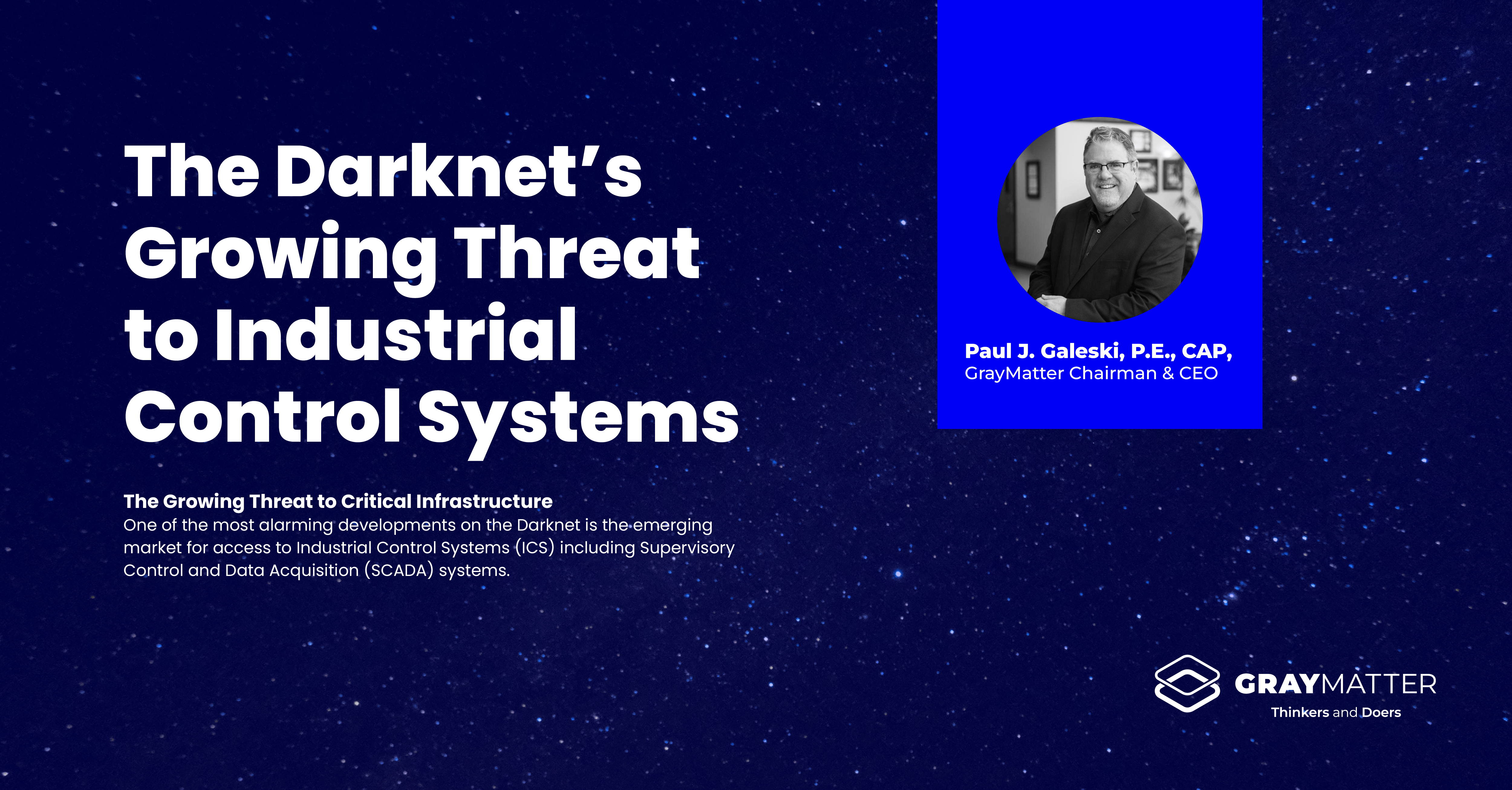 The Growing Threat to Industrial Control Systems