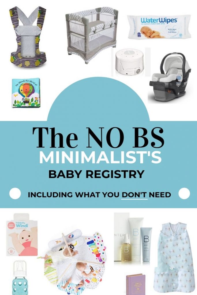 The No BS Minimalist Baby Registry Grazed & Enthused