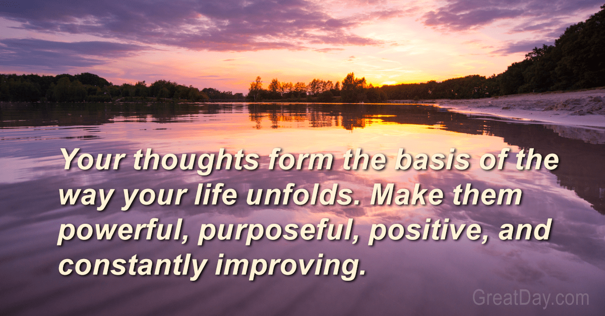 The Daily Motivator Watch what you think