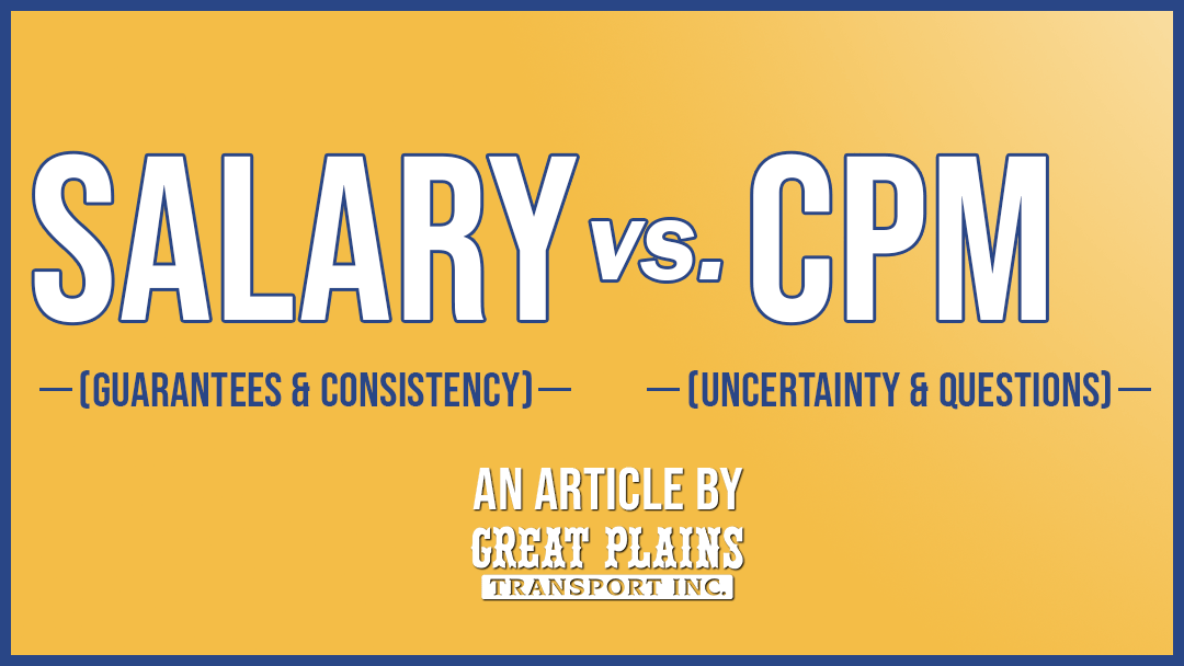 Guarantees Salary vs. CPM Great Plains Transport