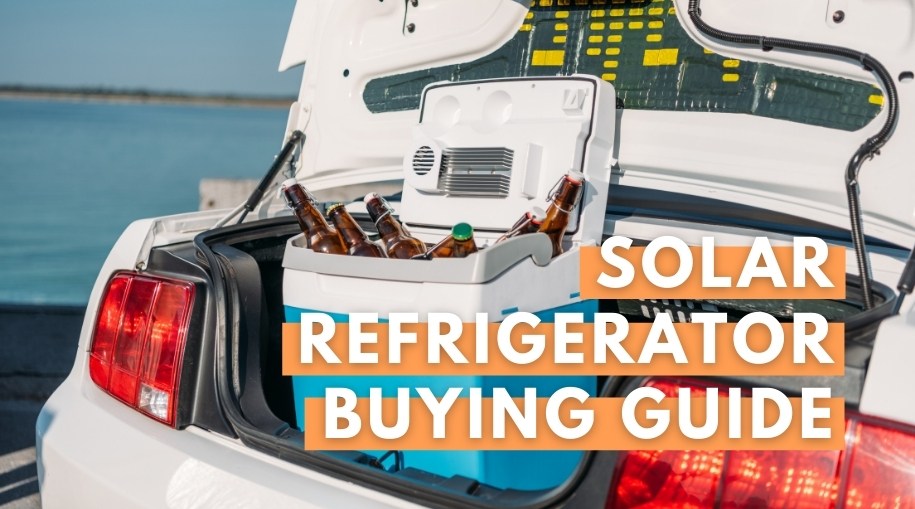 Best Solar Refrigerator In 2024 (Top 13 Reviews + Buy Guide)
