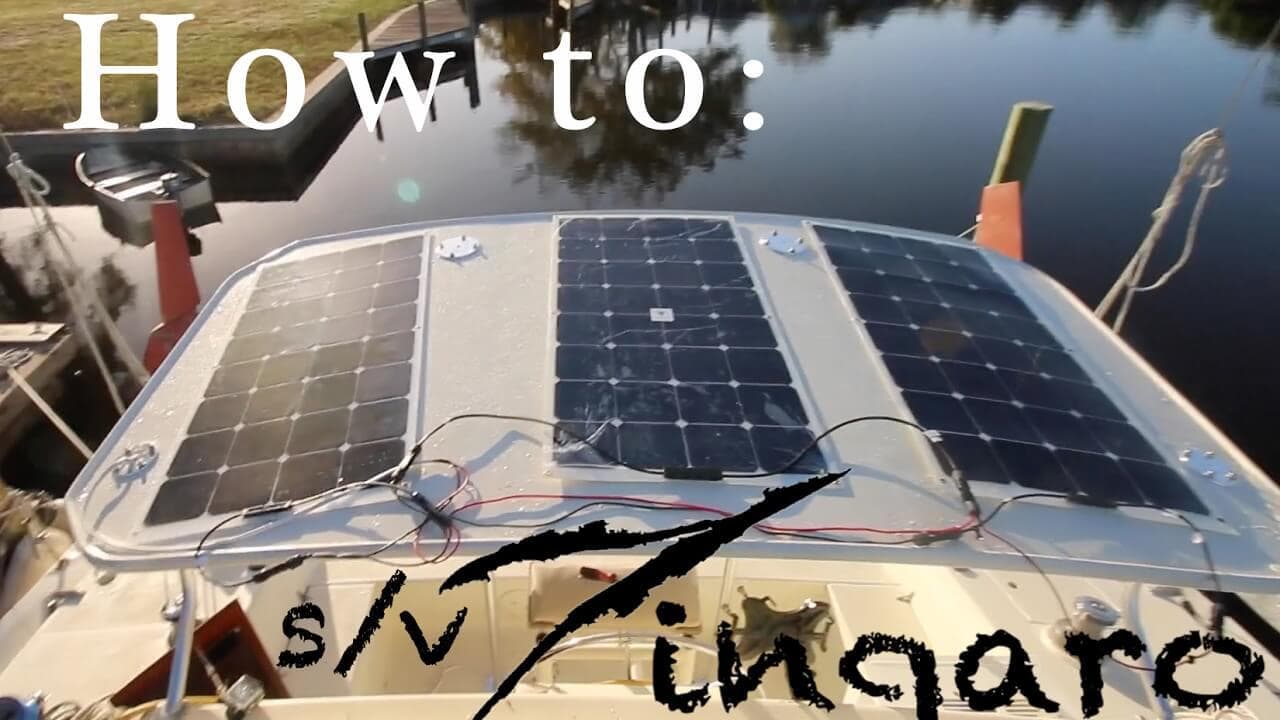 How To Install Solar Panels on A Sailboat Greener Ideal