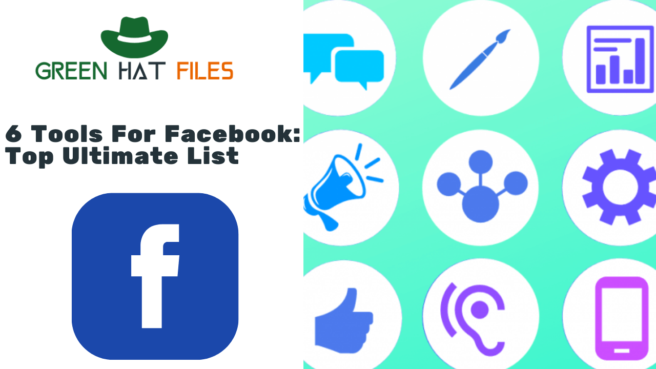 6 Tools For Facebook Top Ultimate List