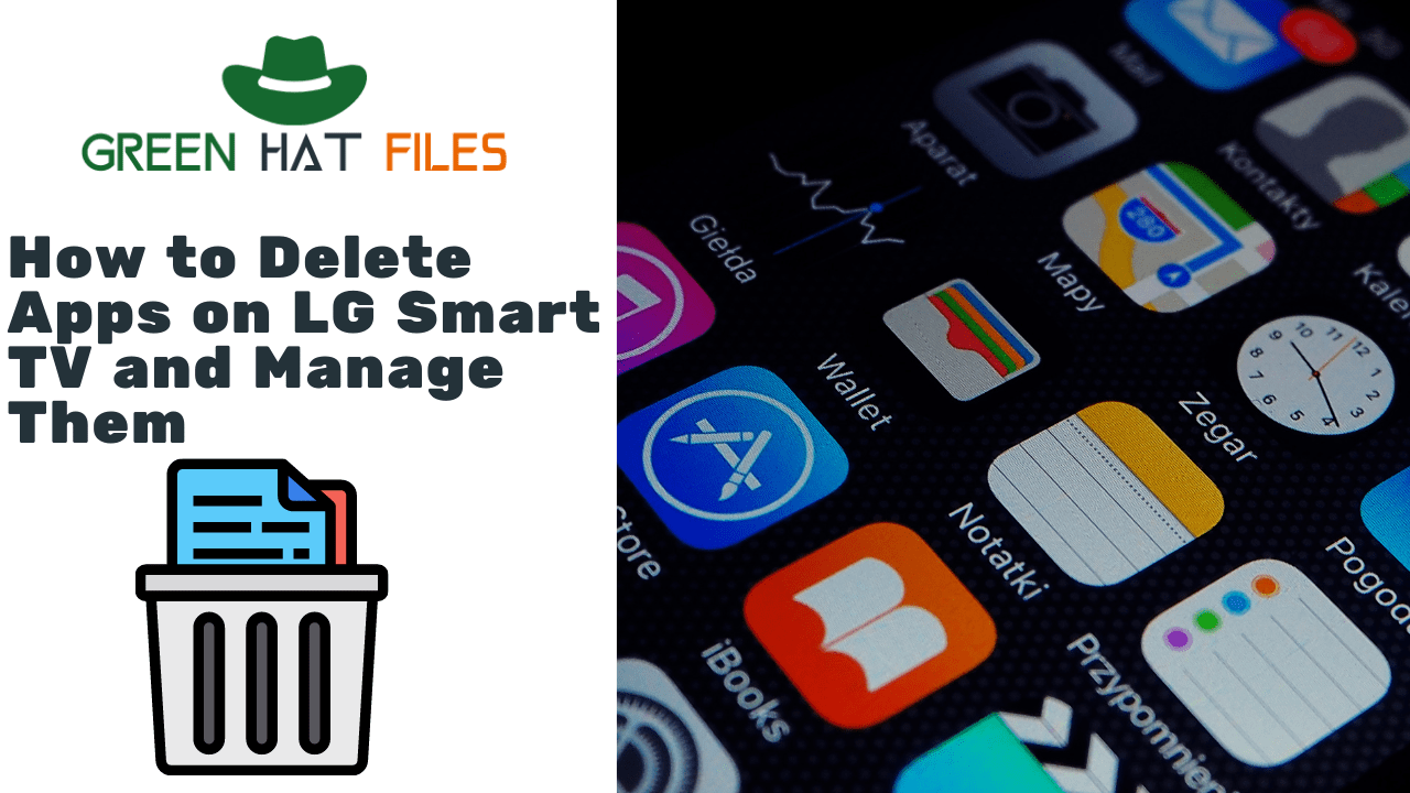 How to Delete Apps on LG Smart TV and Manage Them