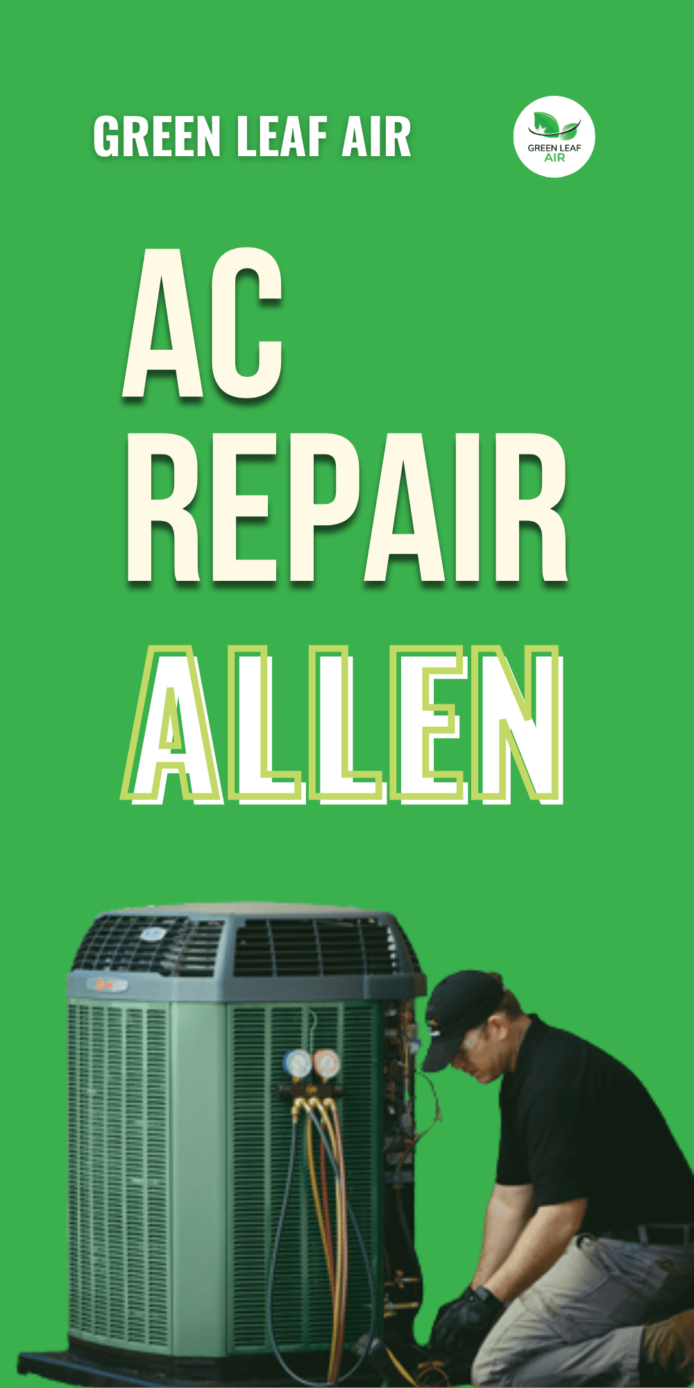 AC Repair Allen HVAC Services in Allen, Texas Green Leaf Air