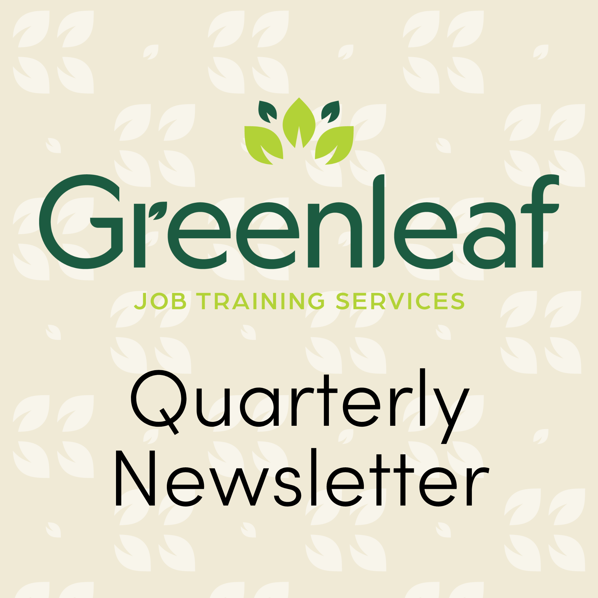 January 2023 Newsletter Greenleaf Job Training Services