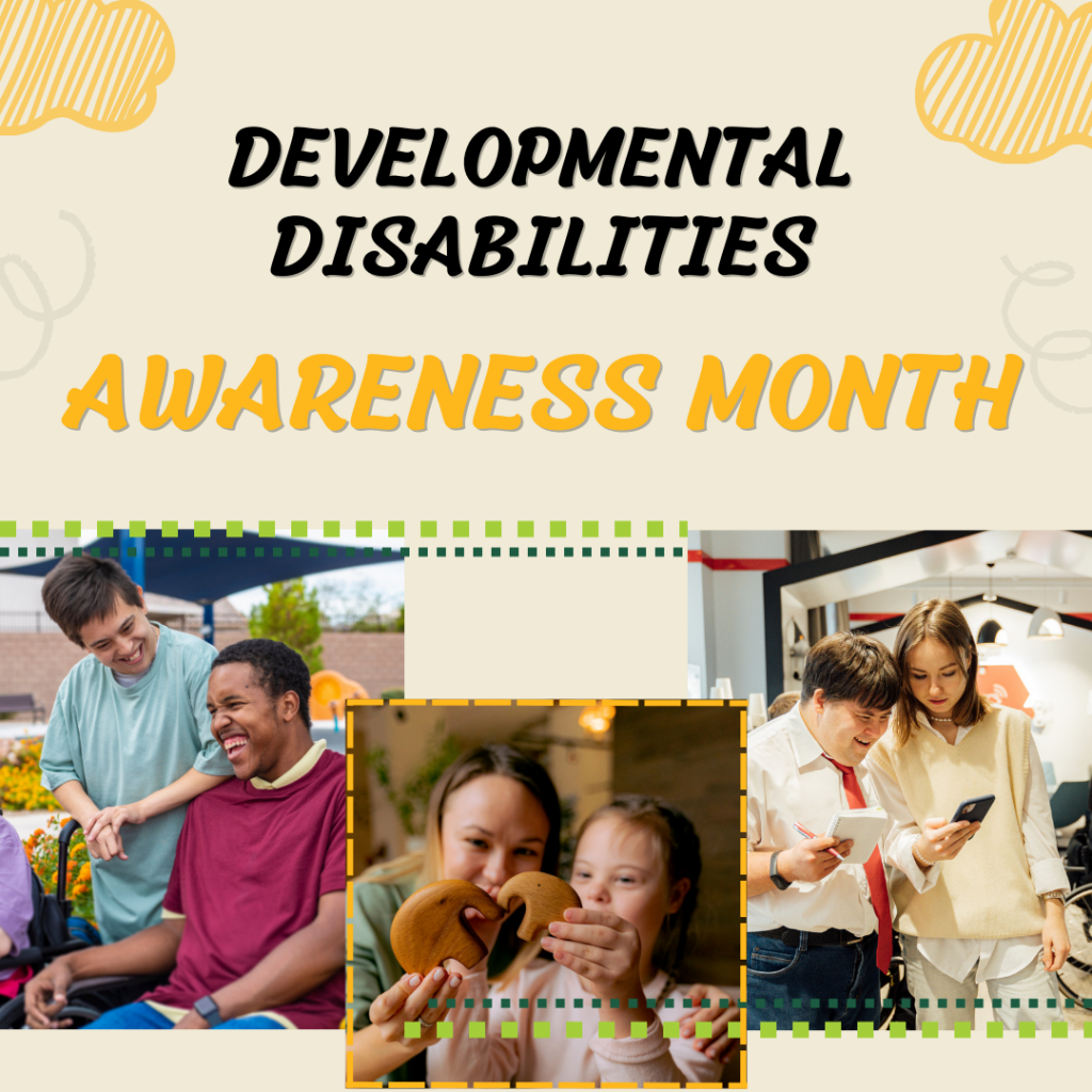 Developmental Disabilities Awareness Month Greenleaf Job Training