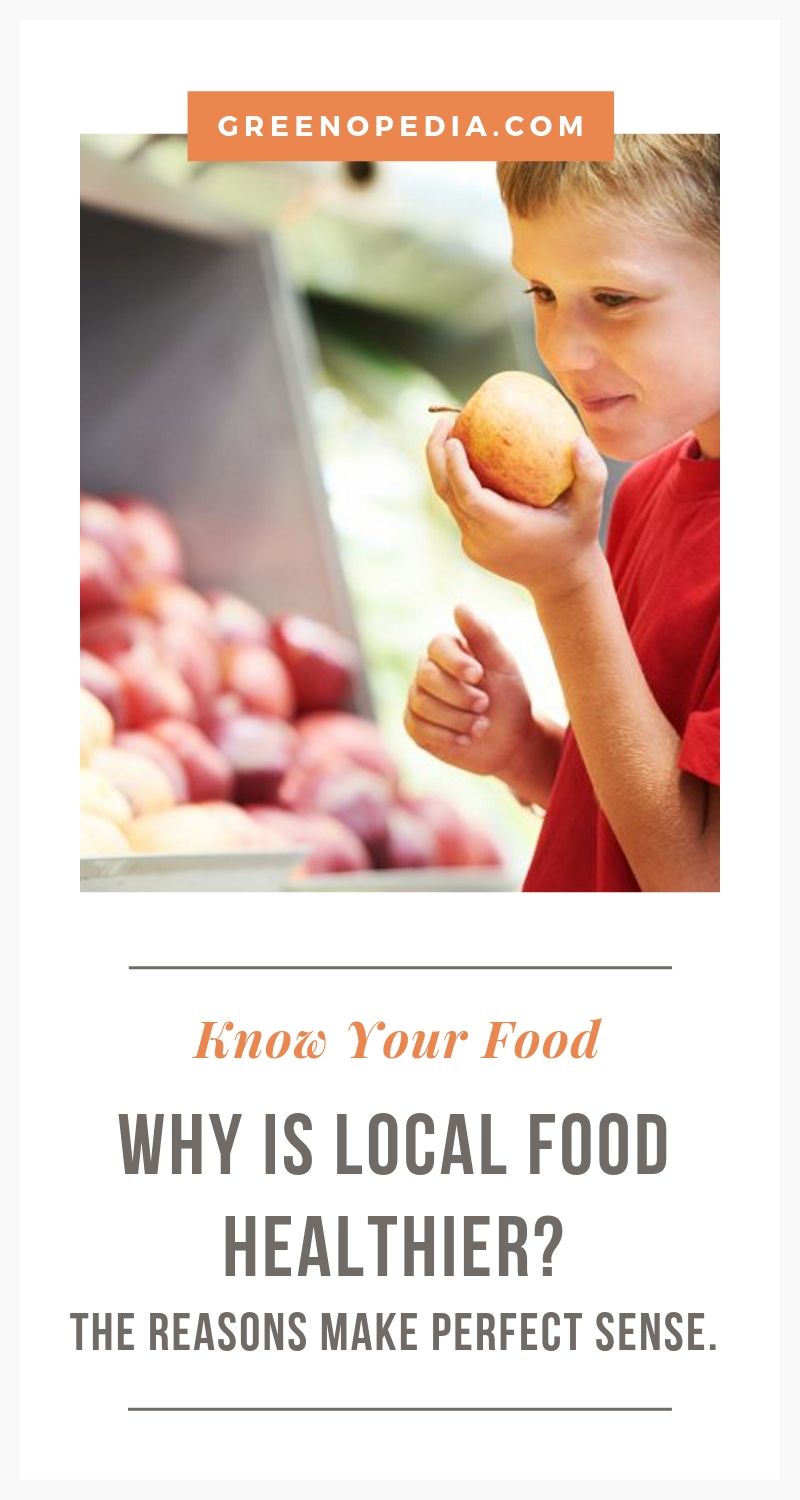 Eating Local Food is Actually Healthier. Here's Why... Greenopedia