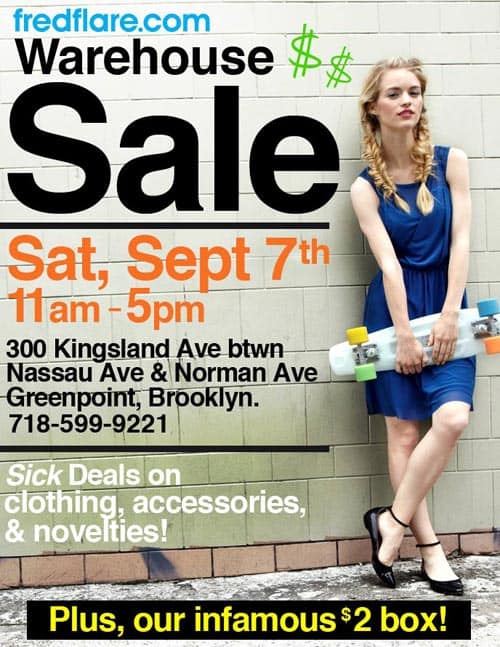 FRED FLARE WAREHOUSE SALE SATURDAY (9/7) Greenpointers