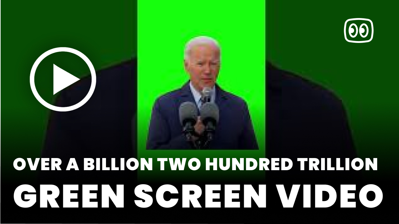 Over a Billion Two Hundred Trillion Green Screen Free MP4