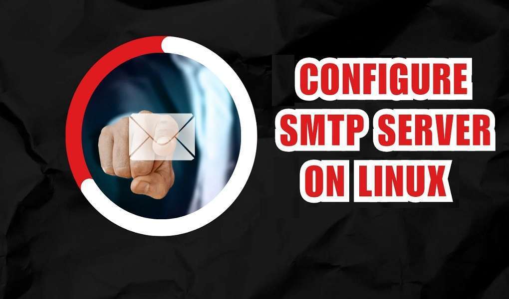 How to Configure SMTP Server on Linux Greenwebpage Community
