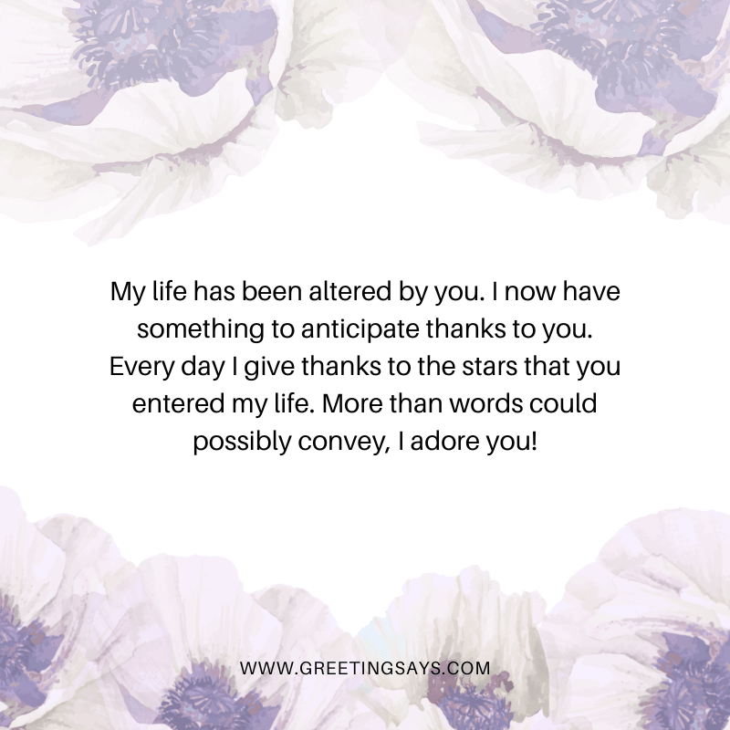 You Came Into My Life And Changed Everything