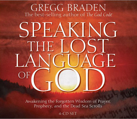 Speaking the Lost Languages of God: Awakening the Forgotten.