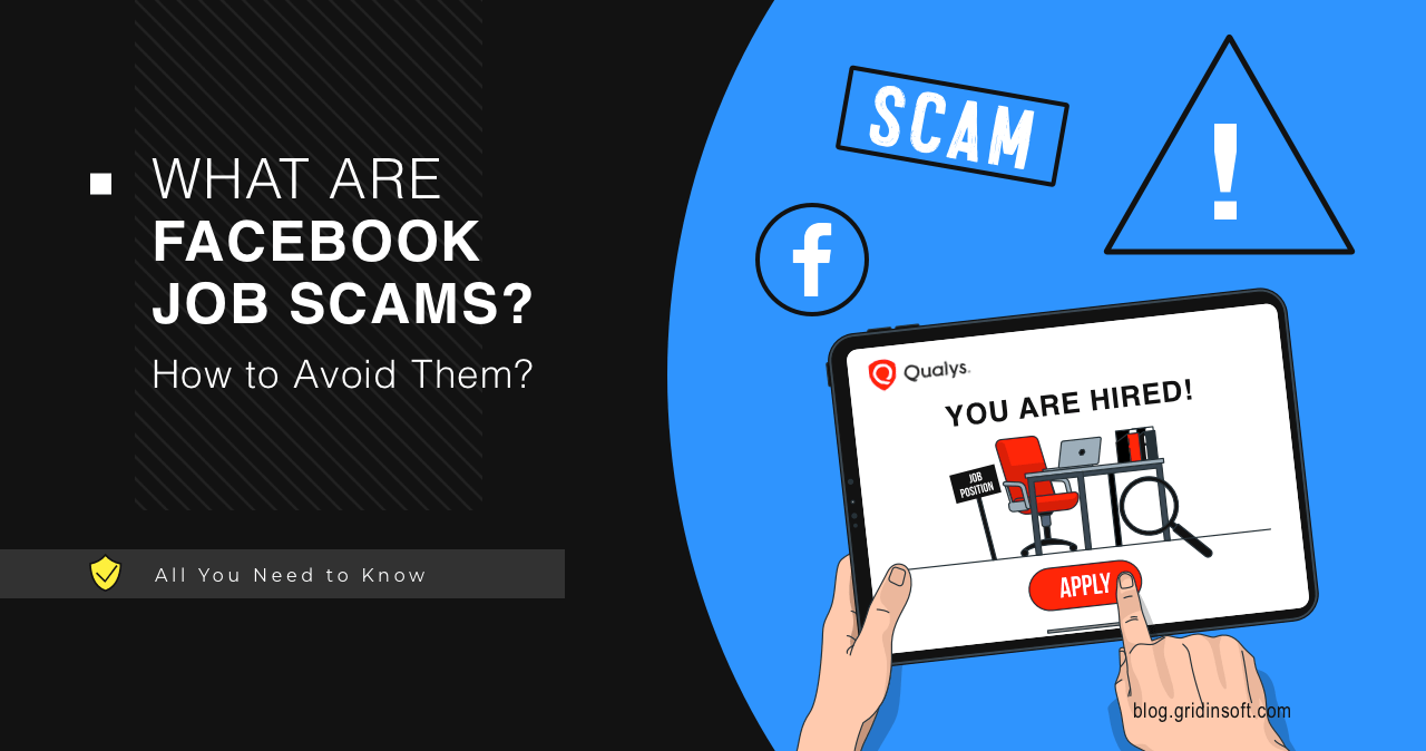What are Facebook Job Scams and How to Avoid Them? Gridinsoft Blog