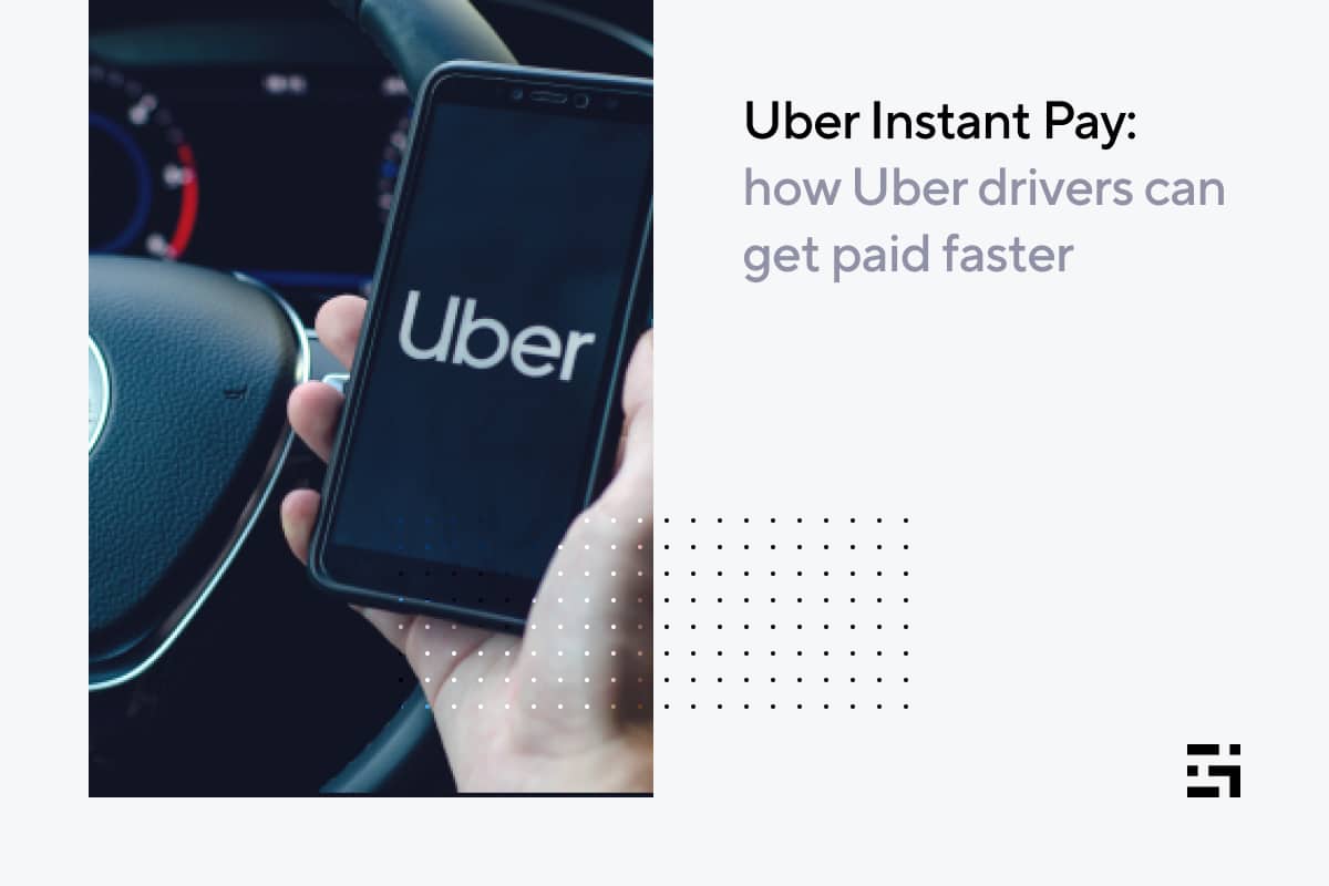 Uber Instant Pay how Uber drivers can get paid faster Gridwise