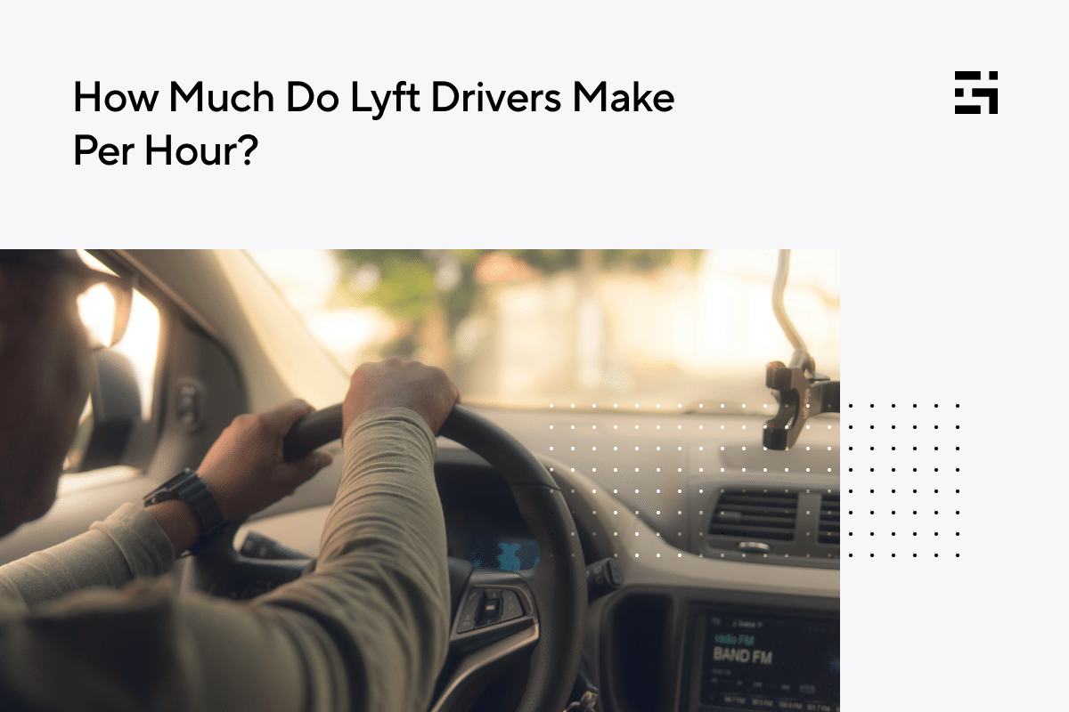 How Much Do Lyft Drivers Make Per Hour? Gridwise