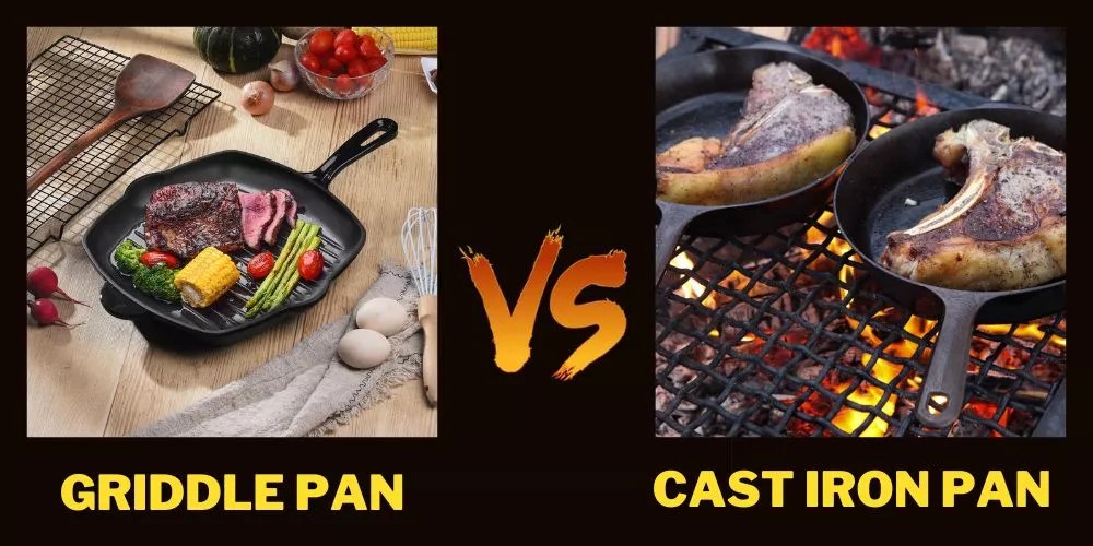 Griddle Vs Pan (Detailed Comparison)