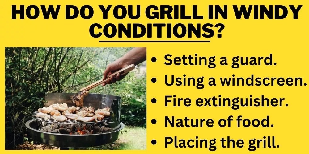 Can You Grill When It's Windy? (Expert's Advice)