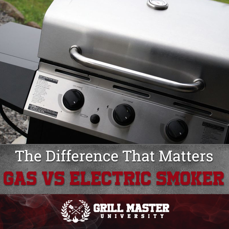 Gas Vs Electric Smoker The Difference That Matters