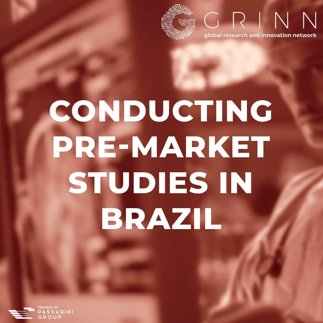 GRINN Company EN Conducting PreMarket Studies in Brazil Before