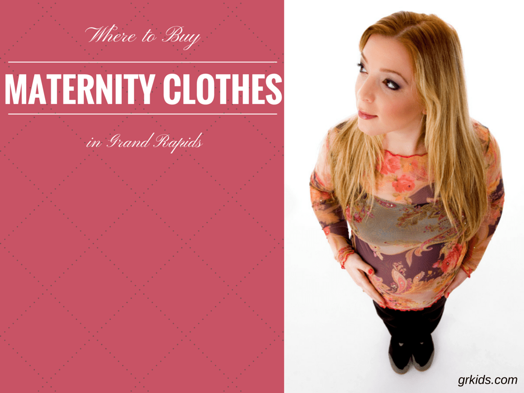 12 Favorite Places to Buy Maternity Clothes in Grand Rapids