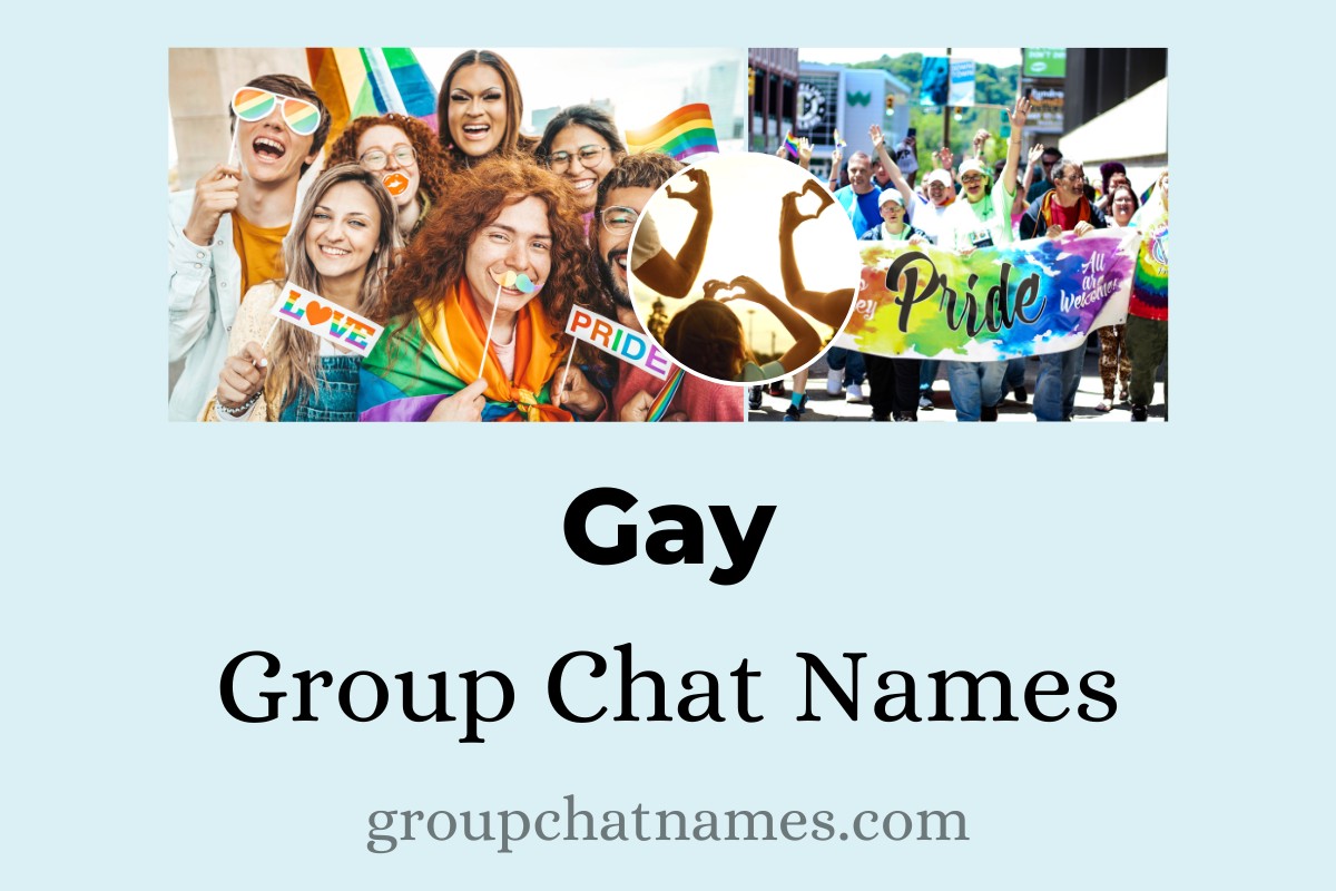 231 Gay Group Chat Names To Celebrate Love and Diversity