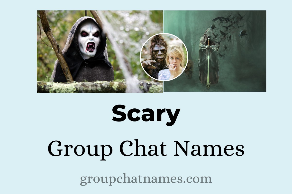 174 Scary Group Chat Names for Your Haunted Circle