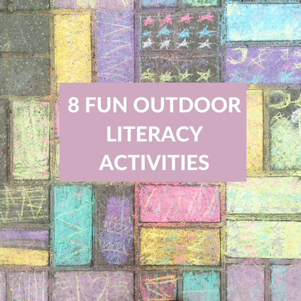 8 Fun Outdoor Literacy Activities