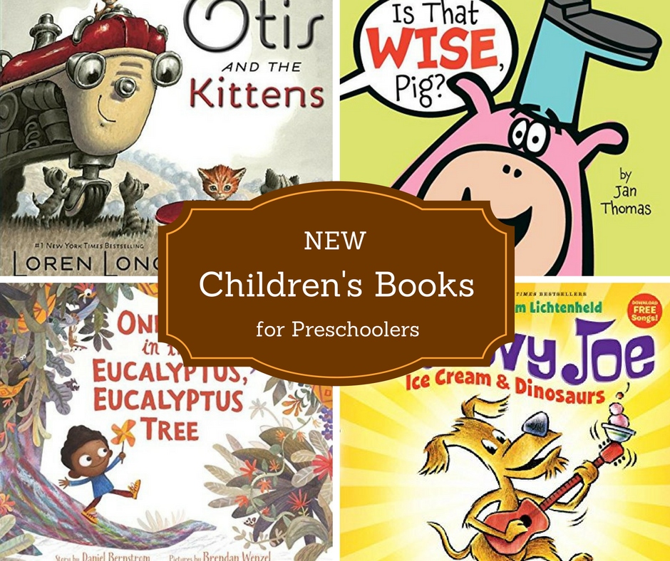 New Children's Books for Preschoolers