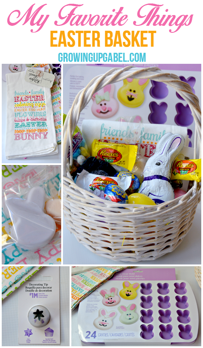 My Favorite Things Easter Basket